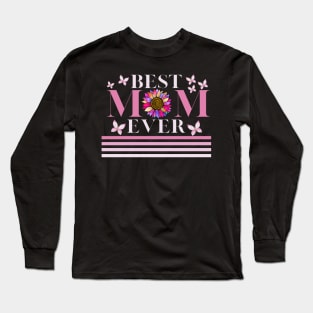 Womens Best mom ever Mother's Day, Mom, Mami! family mothers day Long Sleeve T-Shirt